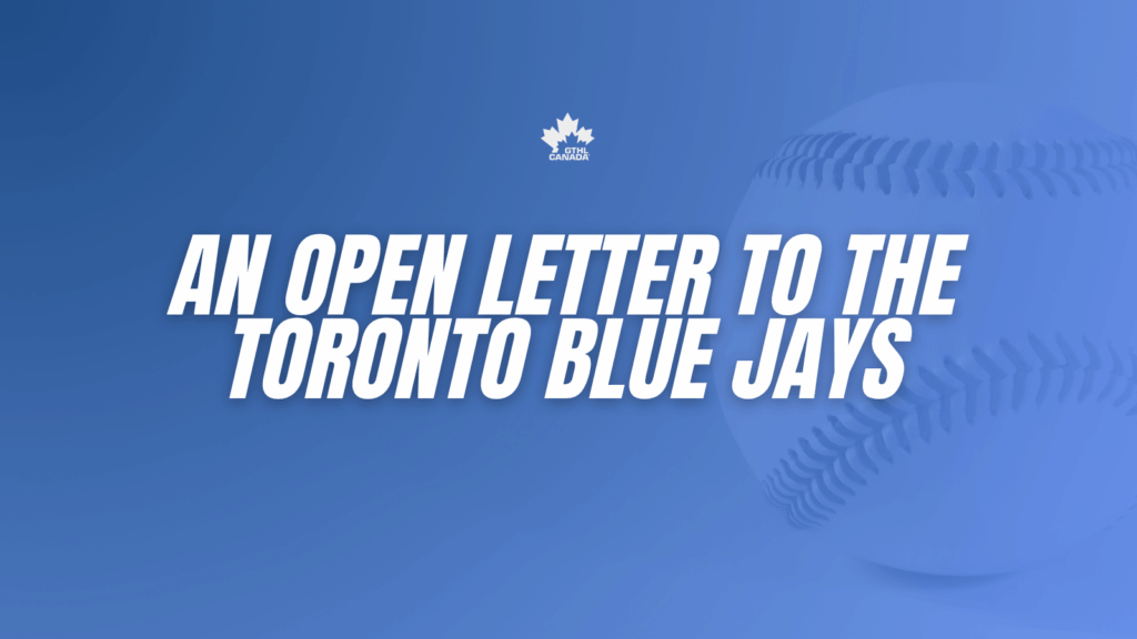 An Open Letter to the Toronto Blue Jays