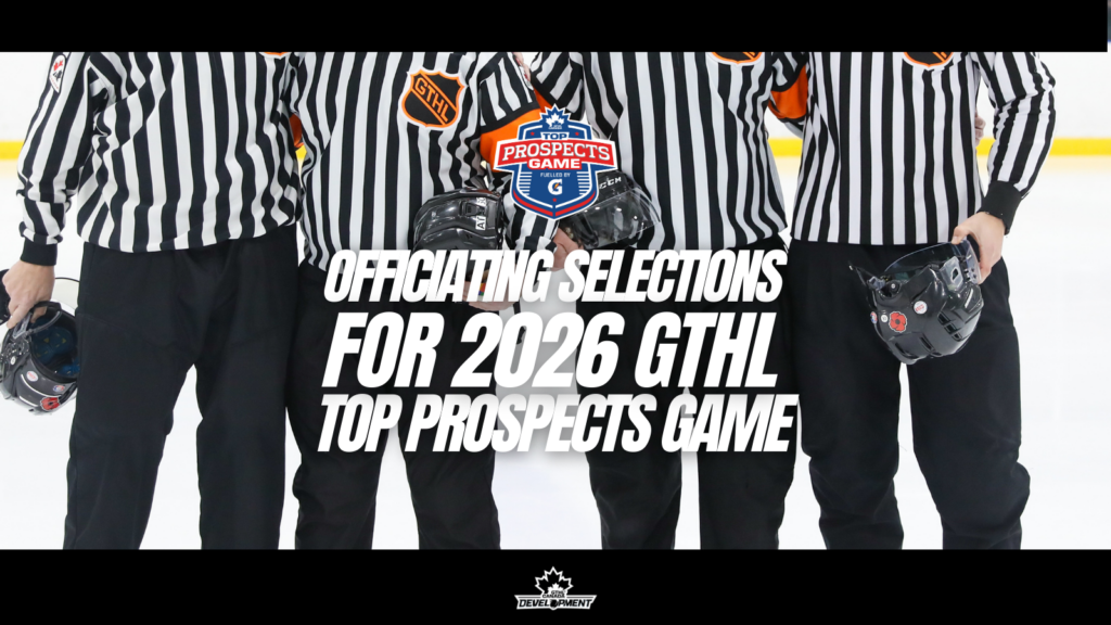 GTHL Announces Officiating Selections for 2026 Top Prospects Game Fuelled by Gatorade