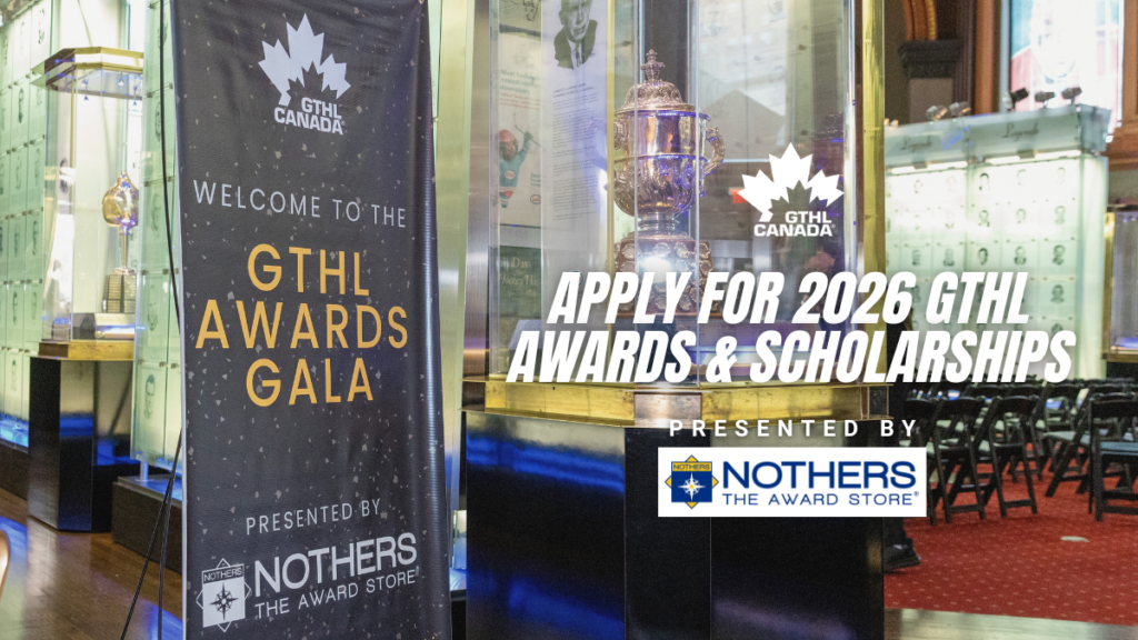 Applications Open for the 2026 GTHL Awards & Scholarships, Presented by Nothers The Award Store