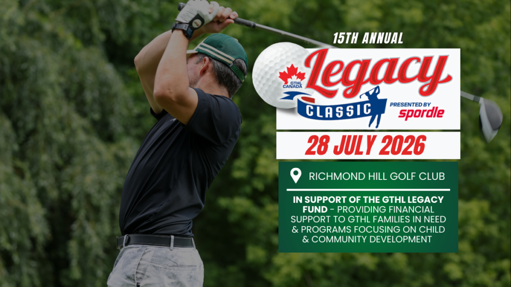 Register for the 15th annual GTHL Legacy Classic presented by Spordle in support of the GTHL Legacy Fund