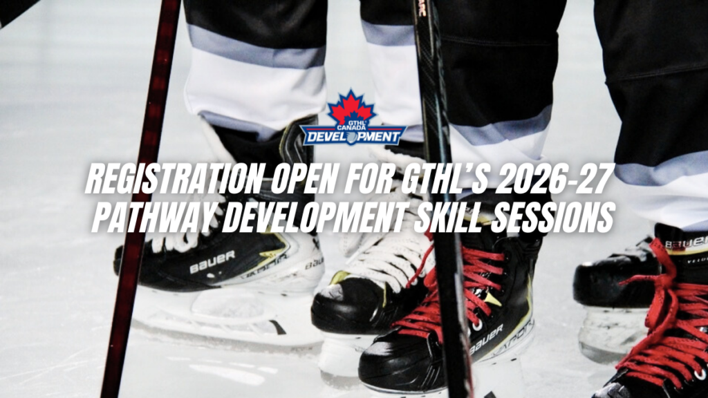 GTHL Opens Registration for 2026-27 Pathway Development Skill Sessions