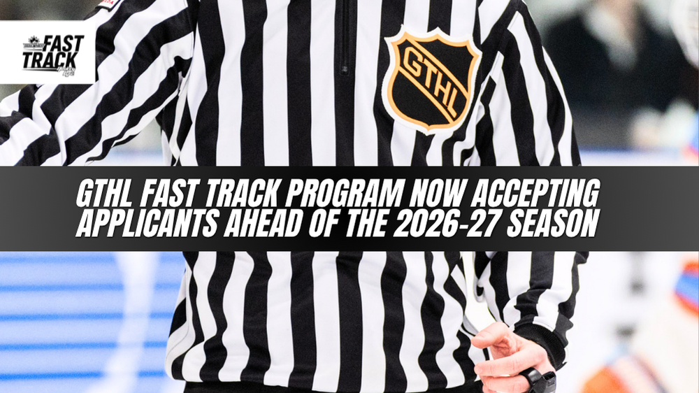 GTHL Fast Track Program Now Accepting Applicants Ahead of the 2026-27 Season