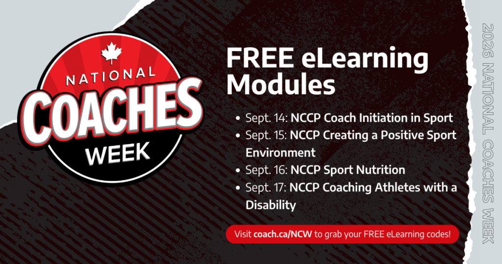 2026 National Coaches Week: Enjoy FREE or discounted NCCP education